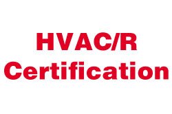 HVAC/R Certified